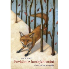 Povídání z horských strání – Jakob Streit