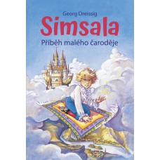 Simsala. Příběh malého čaroděje – Georg Dreissig