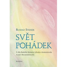  Svět pohádek – Rudolf Steiner