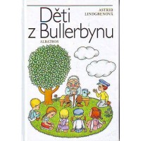 Děti z Bullerbynu: Astrid Lindgrenová