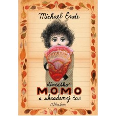 Děvčátko Momo a ukradený čas – Michael Ende